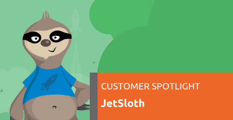 Customer Spotlight: JetSloth