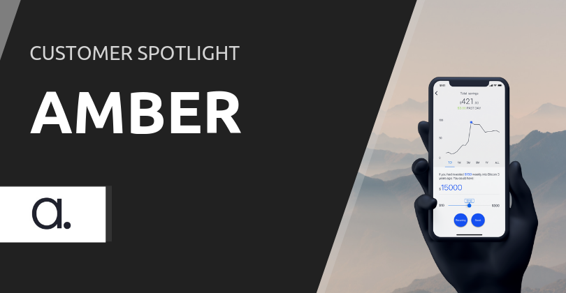 Customer Spotlight: Amber